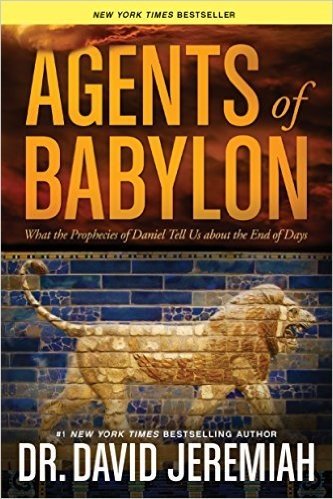 Agents of Babylon: What the Prophecies of Daniel Tell Us about the End of Days baixar