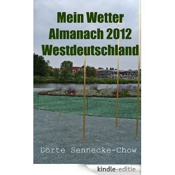 Mein Wetter Almanach 2012 - Westdeutschland (German Edition) [Kindle-editie]