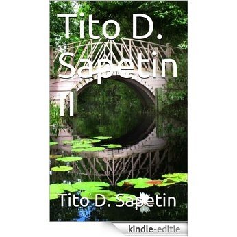 Tito D. Sapetin II (INTERPRETER Book 51) (English Edition) [Kindle-editie]