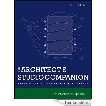 The Architect's Studio Companion: Rules of Thumb for Preliminary Design [Kindle-editie]