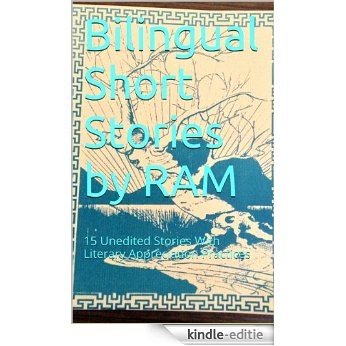 Bilingual Short Stories by RAM: 15 Unedited Stories With Literary Appreciation Practices (English Edition) [Kindle-editie] beoordelingen