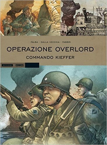 Operazione Overlord. Commando Kieffer: 2