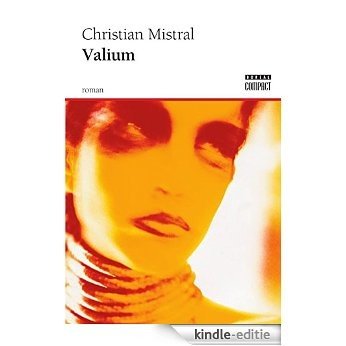 Valium (Boréal Compact) [Kindle-editie]