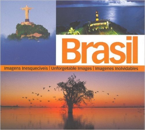 Brasil, Imagens Inesqueciveis