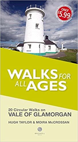 Walks for All Ages Vale of Glamorgan: And Bridgend