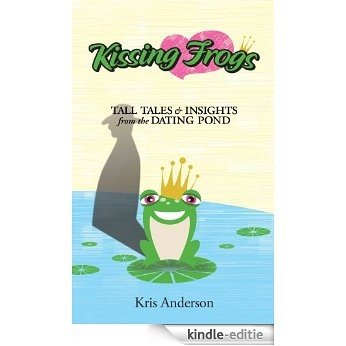 Kissing Frogs (English Edition) [Kindle-editie]