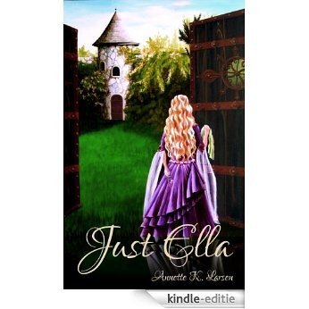 Just Ella (Books of Dalthia Book 1) (English Edition) [Kindle-editie]