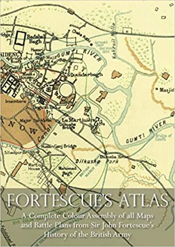 indir FORTESCUE&#39;S ATLAS: A Complete Assembly of all Colour Maps &amp; Battle Plans from Sir John Fortescue&#39;s History of the British Army