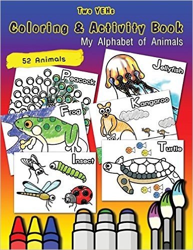 Two Yehs Coloring & Activity Book - Animal: My Alphabet of Animals