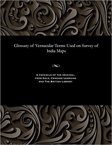 indir Glossary of Vernacular Terms Used on Survey of India Maps