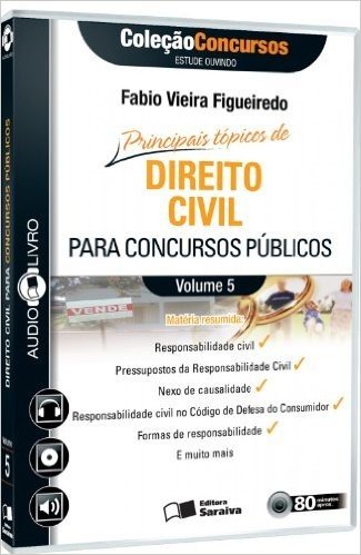 Principais Tópicos de Direito Civil Para Concursos Públicos - Volume 5. Coleção Concursos. Audiolivro