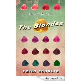 The Blondes [Kindle-editie]