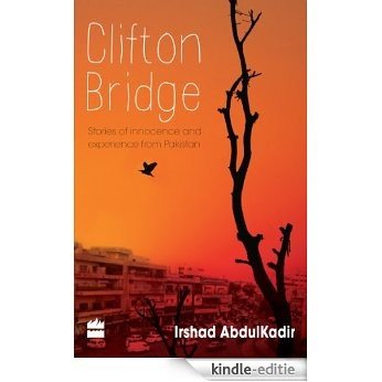 CLIFTON BRIDGE [Kindle-editie]