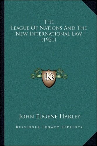 The League of Nations and the New International Law (1921) baixar
