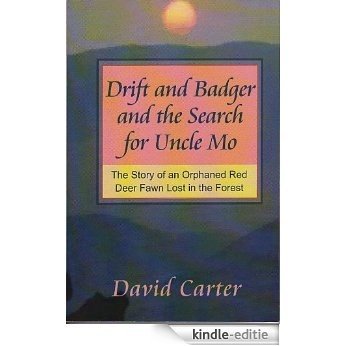 Drift and Badger and the Search for Uncle Mo (English Edition) [Kindle-editie] beoordelingen