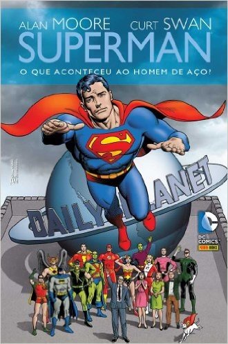 Superman - O que Aconteceu Ao Homem de Aço? - Volume 1