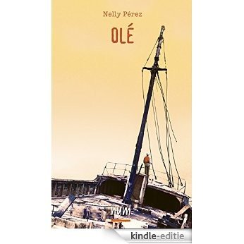 Olé (French Edition) [Kindle-editie] beoordelingen