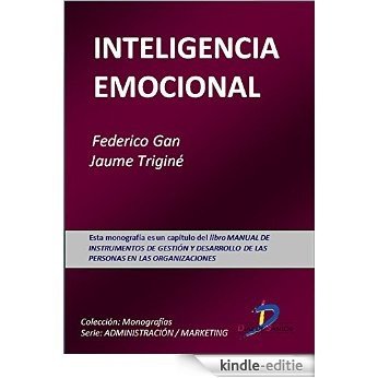 Inteligencia emocional (Este capítulo pertenece al libro Manual de instrumentos de gestión y desarrollo de las personas en las organizaciones) [Kindle-editie]