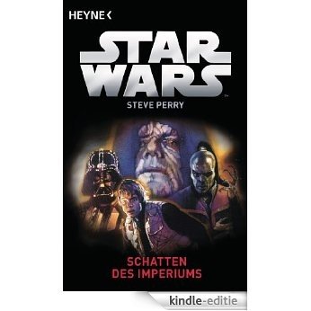 Star WarsTM: Schatten des Imperiums: Roman (German Edition) [Kindle-editie] beoordelingen