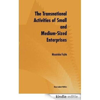 The Transnational Activities of Small and Medium-Sized Enterprises [Kindle-editie]