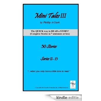Mini Tales III by Phillip A Clark (English Edition) [Kindle-editie]