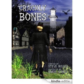 Crackly Bones (Redux 2014) (English Edition) [Kindle-editie]