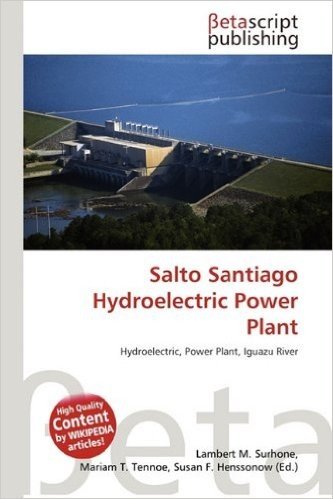 Salto Santiago Hydroelectric Power Plant