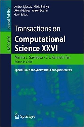 Transactions on Computational Science XXVI: Special Issue on Cyberworlds and Cybersecurity