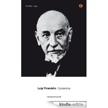L'umorismo (Oscar tutte le opere di Luigi Pirandello Vol. 21) (Italian Edition) [Kindle-editie] beoordelingen