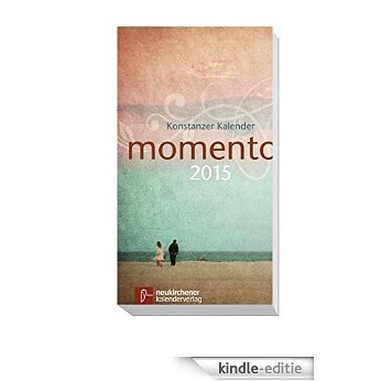 momento 2015 (German Edition) [Kindle-editie]