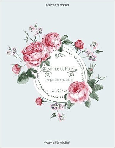 Livro Para Colorir de Desenhos de Flores Para Adultos 1, 2 & 3