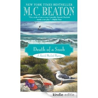 Death of a Snob (A Hamish Macbeth Mystery Book 6) (English Edition) [Kindle-editie] beoordelingen