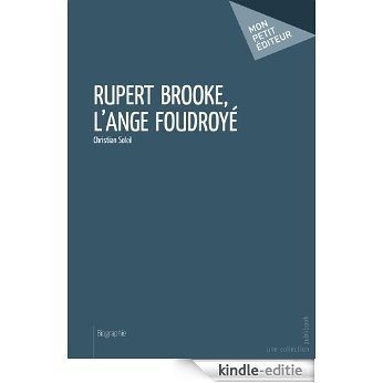 Rupert Brooke, l'ange foudroyé (Mon petit éditeur) [Kindle-editie]