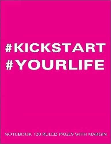 #Kickstart #Yourlife Notebook 120 Ruled Pages with Margin: Notebook with Pink Cover, Lined Notebook with Margin, Perfect Bound, Ideal for Writing, Ess baixar
