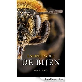 De bijen [Kindle-editie]