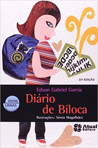 Diário de Biloca - Coleção Entre Linhas