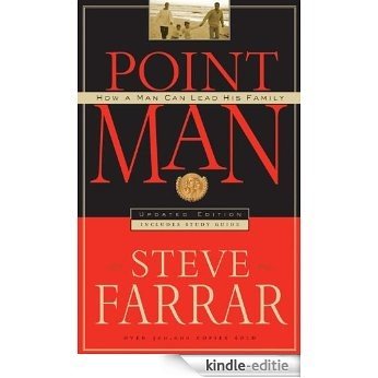 Point Man: How a Man Can Lead His Family [Kindle-editie] beoordelingen