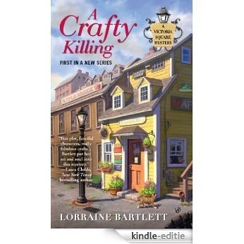A Crafty Killing (Victoria Square Mystery) [Kindle-editie] beoordelingen