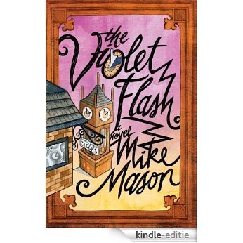 The Violet Flash: A Novel (English Edition) [Kindle-editie] beoordelingen