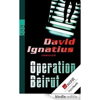 Operation Beirut (German Edition) [Kindle-editie]