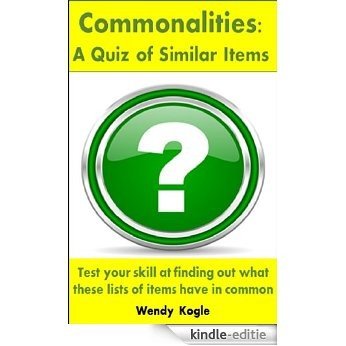 Commonalities:  A Quiz of Similar Items (English Edition) [Kindle-editie]