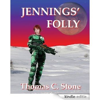 Jennings' Folly (The Harry Irons Series) (English Edition) [Kindle-editie] beoordelingen