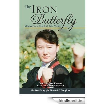 Iron Butterfly, The [Kindle-editie]