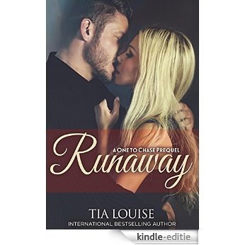 Runaway (Sexy Lawyer): A One to Chase Prequel (One To Hold) (English Edition) [Kindle-editie]