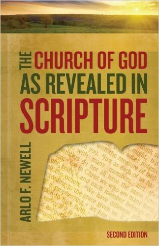 The Church of God as Revealed in Scripture: Revised