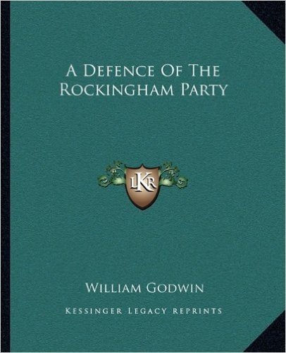 A Defence of the Rockingham Party