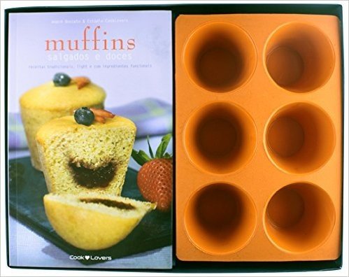 Muffins Salgados e Doces. Receitas Tradicionais, Light e com Ingredientes Funcionais - Caixa