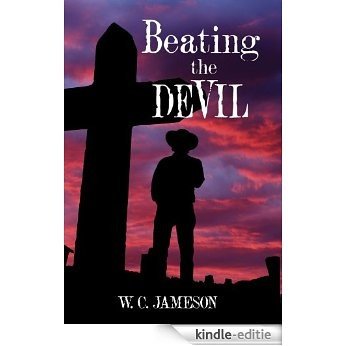 Beating the Devil (English Edition) [Kindle-editie]