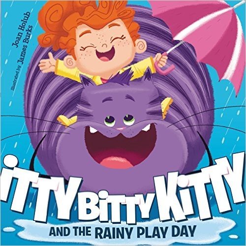 Itty Bitty Kitty and the Rainy Play Day