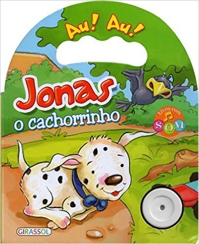 Jonas, o Cachorrinho - Volume 1